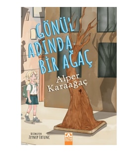 Gönül Adında Bir Ağaç