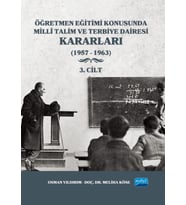 Öğretmen Eğitimi Konusunda Millî Talim ve Terbiye Dairesi Kararları - 3. Cilt