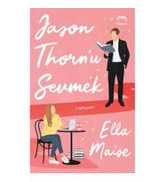 Jason Thorn'u Sevmek