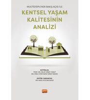 Multidisipliner Bakış Açısı ile KENTSEL YAŞAM KALİTESİNİN ANALİZİ