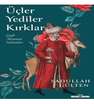 Üçler Yediler Kırklar