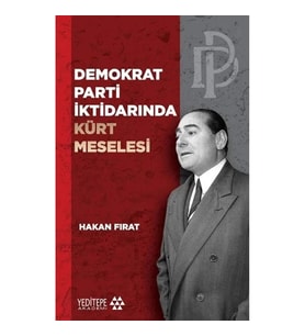 Demokrat Parti İktidarında Kürt Meselesi