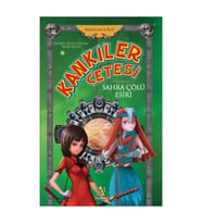 Kankiler Çetesi Sahra Çölü Esiri