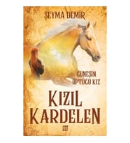 Kızıl Kardelen-1 Güneşin Öptüğü Kız