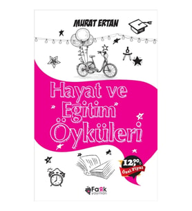 Hayat ve Eğitim Öyküleri