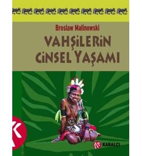 Vahşilerin Cinsel Yaşamı (Krem)