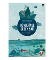 Düşlerinde Gezen Şair