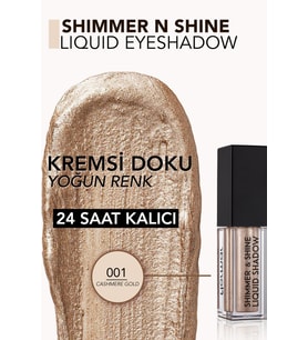 Flormar Metalik Likit Göz Farı (ALTIN) - Shimmer & Shine Liquid Shadow - 001 Cashmere Gold - 8682536002592