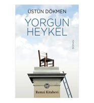 Yorgun Heykel