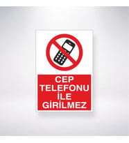 Cep Telefonu İle Girilmez