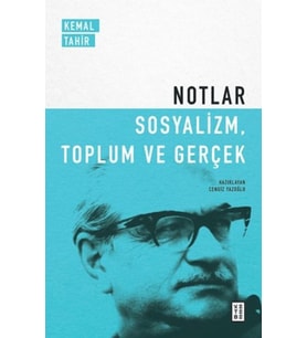 Notlar - Sosyalizm, Toplum ve Gerçek