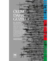 Ölüm Daha Güzeldi