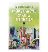 Çağdaş Kısa Öykü Sanatı Ve Politikaları
