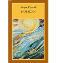 Sarı Sıcak - Yaşar Kemal