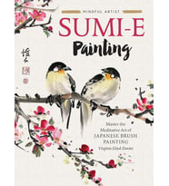 Sumi-E Painting: Master The Meditative Art Of Japanese Brush Painting: 1 (Krem)