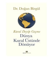 Kural Deyip Geçme Dünya Kural Üstüne Dönüyor