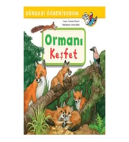 Ormanı Keşfet - Dünyayı Öğreniyorum
