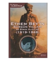 Ethem Bey'in Sürgün Yılları ve Simav Olayları (1919-1948)