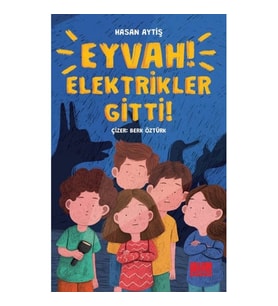 Eyvah Elektrikler Gitti!
