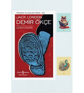 Demir Ökçe - Jack London 9786053607946 Iş Bankası Kültür Yayınları (2 NOT DEFTERLİ) (Krem)