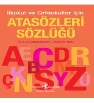 İlkokul ve Ortaokullar İçin Atasözleri Sözlüğü