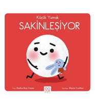 Küçük Yumak – Sakinleşiyor