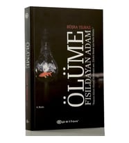 Ölüme Fısıldayan Adam - Büşra Yılmaz - Epsilon Yayınları