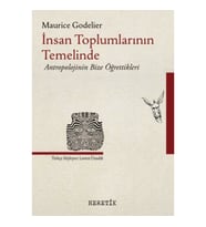 İnsan Toplumlarının Temelinde