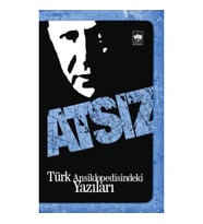 Türk Ansiklopedisindeki Yazıları Atsız