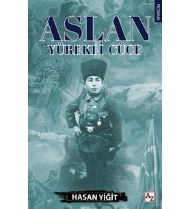 Aslan Yürekli Cüce / Hasan Yiğit