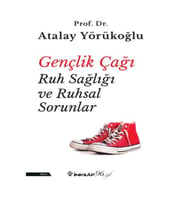 Gençlik Çağı Ruh Sağlığı ve Ruhsal Sorunlar