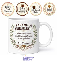 Babamızla Gururluyuz Yazılı Kupa Bardak Babalar Günü Hediyesi Baskılı Kupa