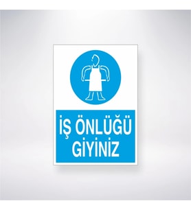 İş Önlüğü Giyiniz