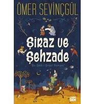 Şiraz ve Şehzade