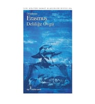 DELİLİĞE ÖVGÜ