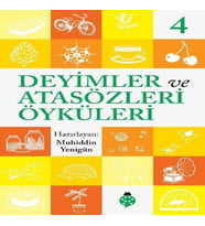 Deyimler Ve Atasözleri Öyküleri - 4