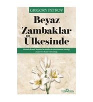 Beyaz Zambaklar Ülkesinde