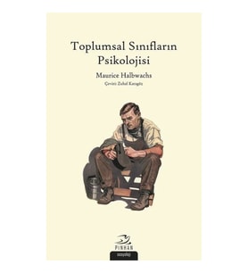 Toplumsal Sınıfların Psikolojisi
