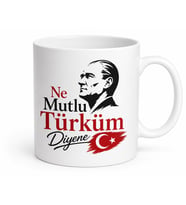 Ne Mutlu Türküm Diyene Yazılı Kupa Bardak Atatürk Özel Tasarım Hediye