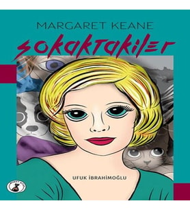 Margaret Keane Sokaktakiler