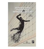 Voleybolda Öz Yeterlik Pskolojik İyi Oluş Tükenmişlik ve Başarı İlişkisi