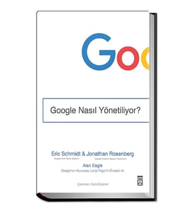 Google Nasıl Yönetiliyor?