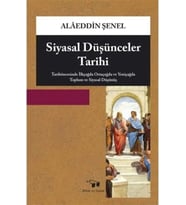 Siyasal Düşünceler Tarihi: Tarihöncesinde İlkçağda Ortaçağda ve Yeniçağda Toplum ve Siyasal Düşünüş