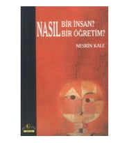 Nasıl Bir İnsan? Nasıl Bir Öğretim