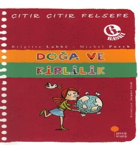 Çıtır Çıtır Felsefe 10 - Doğa ve Kirlilik