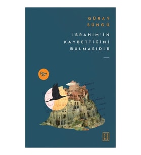 İbrahim'in Kaybettiğini Bulmasıdır