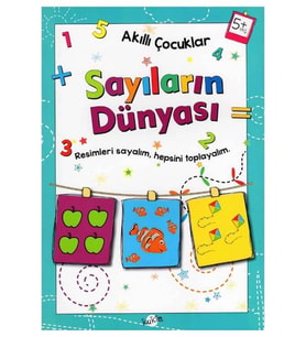 Akıllı Çocuklar Sayıların Dünyası 5 Yaş