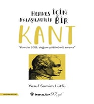 Herkes İçin Anlaşılabilir Bir Kant