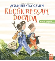Küçük Ressam Doğada