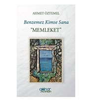 Benzemez Kimse Sana “MEMLEKET”